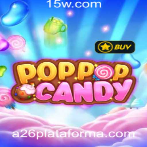POPPOPCANDY: Descubra o Novo Sucesso na Plataforma 'a26'